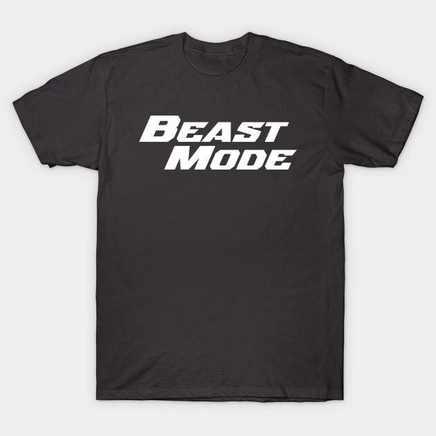 BEAST MODE T-Shirt by hkxdesign